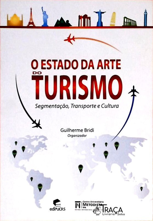 O Estado da Arte do Turismo
