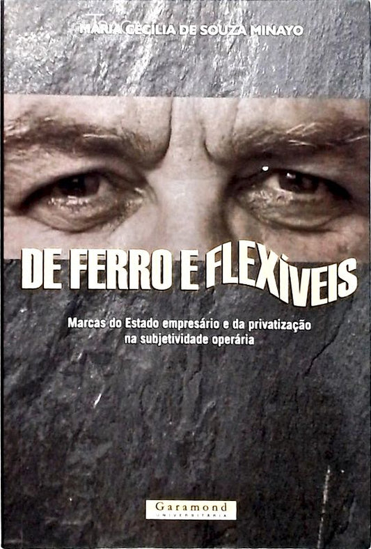 De Ferro e Flexíveis