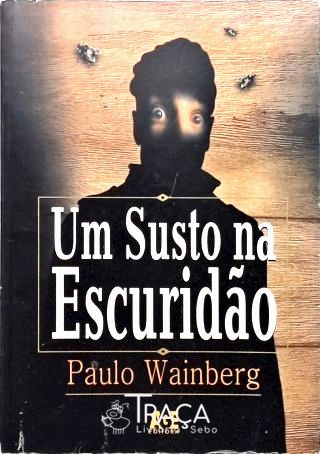 Um Susto Na Escuridão
