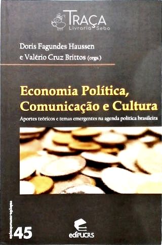 Economia Política, Comunicação e Cultura