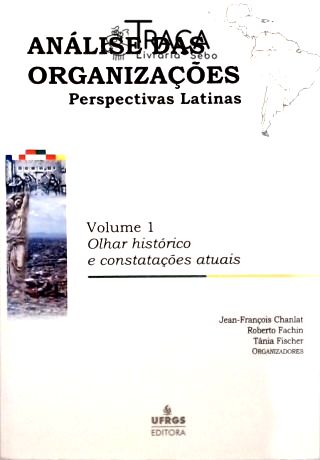 Análise Das Organizações - Volume 1