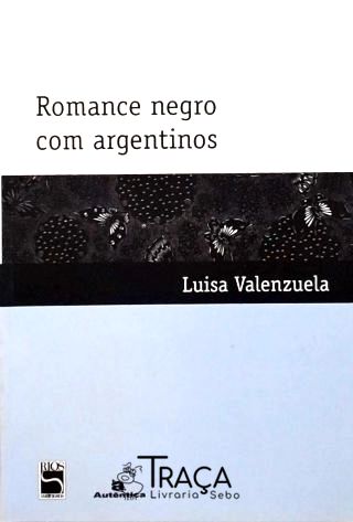 Romance Negro Com Argentinos