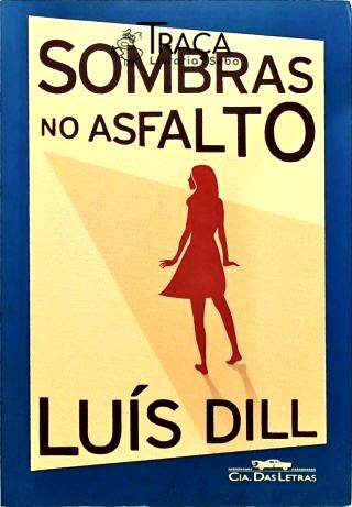 Sombras No Asfalto