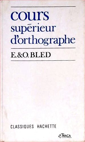 Cours Supérieur Dorthographe