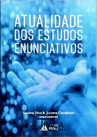 Atualidade dos Estudos Enunciativos
