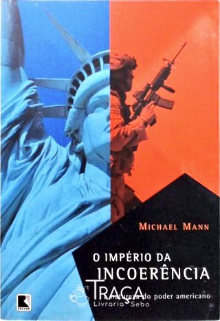 O Império da Incoerência