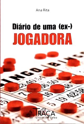 Diário de Uma (ex-) Jogadora