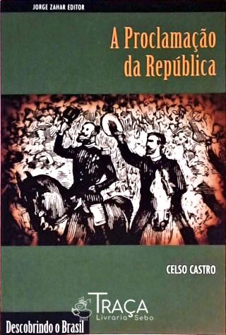 A Proclamação da República