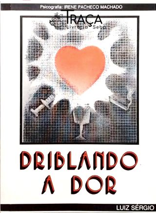 Driblando a Dor
