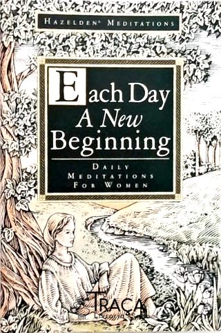 Each Day a New Beginning