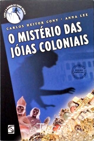 O Mistério Das Jóias Coloniais