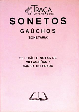 Sonetos Gaúchos - Volume 1