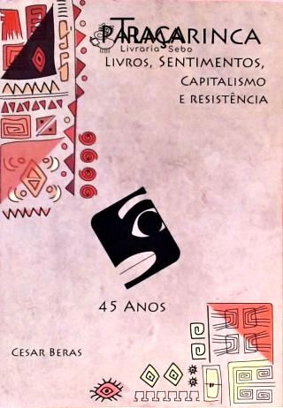 Palmarinca - Livros, Sentimentos, Capitalismo e Resistência
