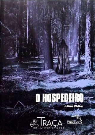 O Hospedeiro