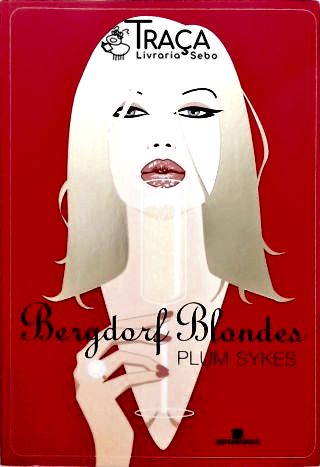 Bergdorf Blondes