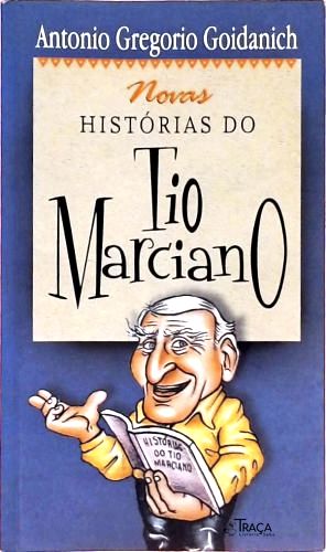 Novas Histórias do Tio Marciano