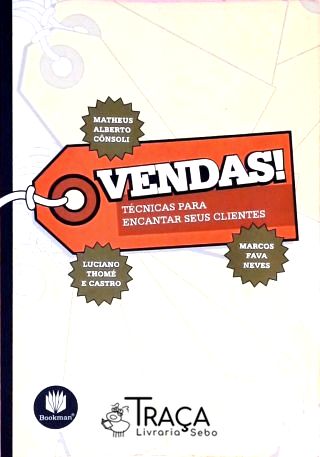 Vendas - Técnicas para Encantar Seus Clientes