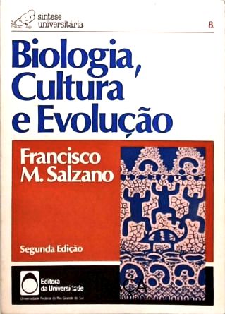 Biologia Cultura e Evolução