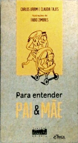 Para Entender Pai e Mãe