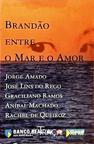 Brandão Entre o Mar e o Amor