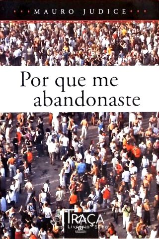 Por Que Me Abandonaste