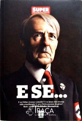E Se...
