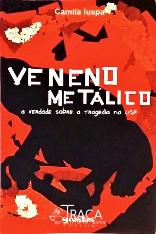 Veneno Metálico