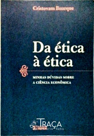 Da Ética À Ética