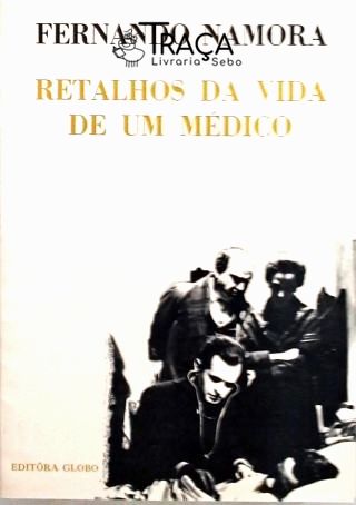 Retalhos da Vida de um Médico