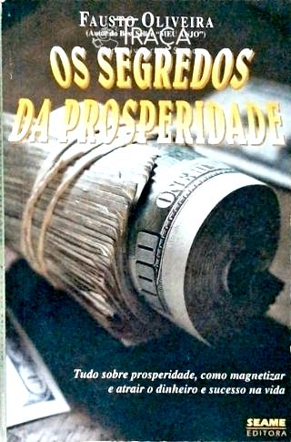 Os Segredos da Prosperidade