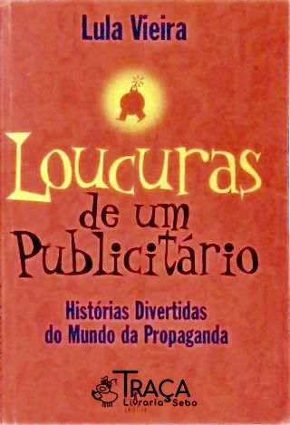 Loucuras de Um Publicitário