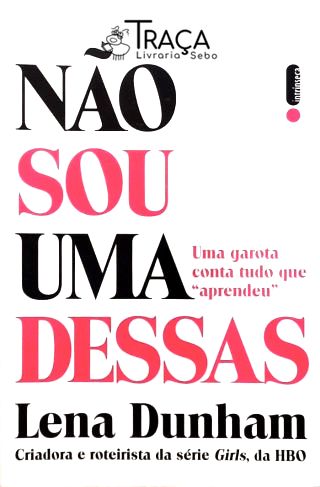Não Sou Uma Dessas