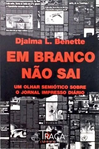Em Branco Não Sai