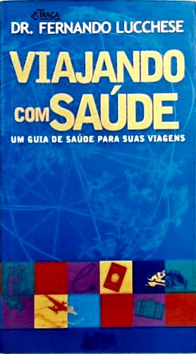 Viajando com Saúde