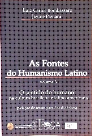 As Fontes do Humanismo Latino - Volume 3
