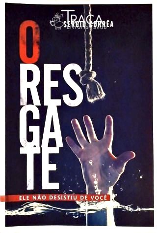 O Resgate