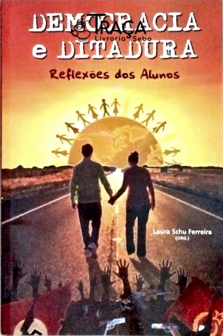Democracia E Ditadura