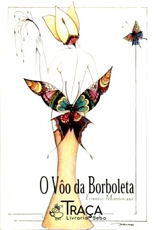 O Vôo Da Borboleta