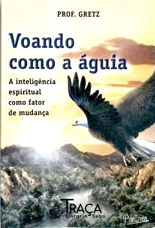 Voando Como a Águia