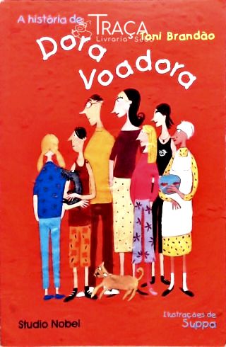 A História de Dora Voadora