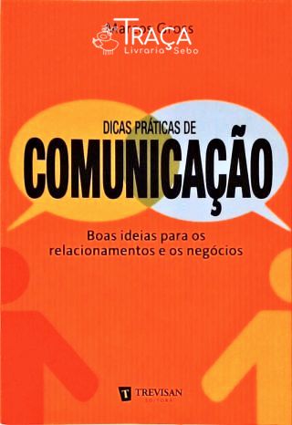 Dicas Práticas de Comunicação