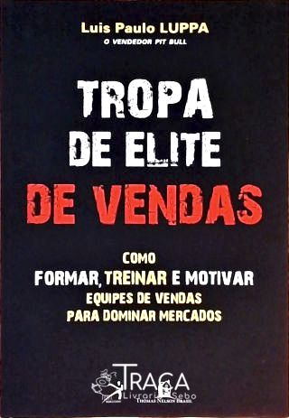 Tropa de Elite de Vendas