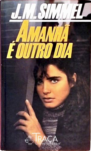 Amanhã É Outro Dia