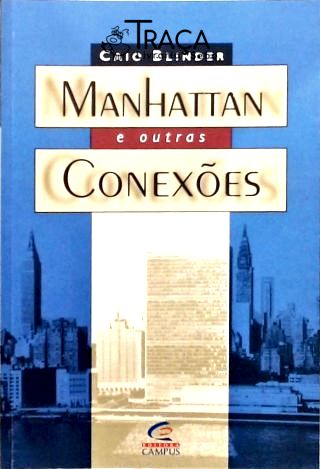 Manhattan E Outras Conexões