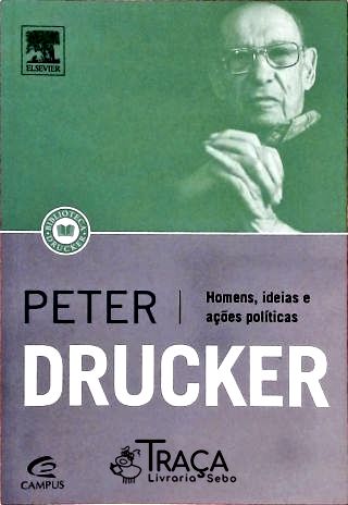 Homens, Ideias e Ações Políticas