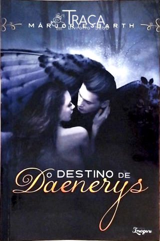 O Destino De Daenerys