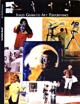 Ivald Granato - Art Performance