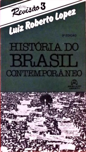 História do Brasil Contemporâneo