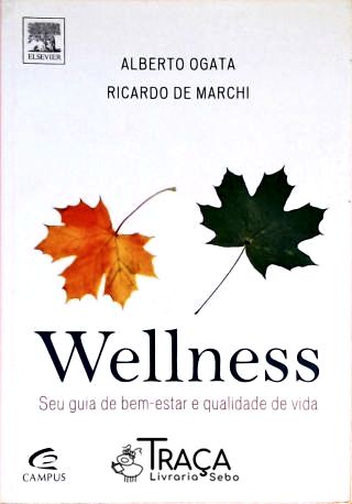 Wellness