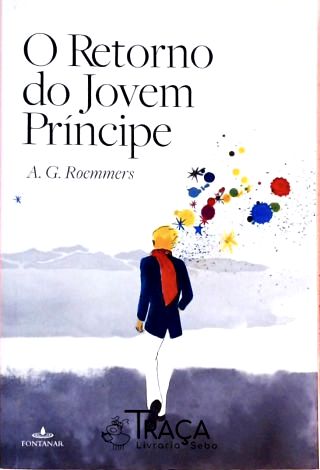 O Retorno Do Jovem Príncipe